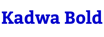 Kadwa Bold Schriftart